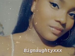 Bignaughtyxxx