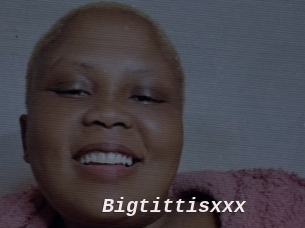 Bigtittisxxx