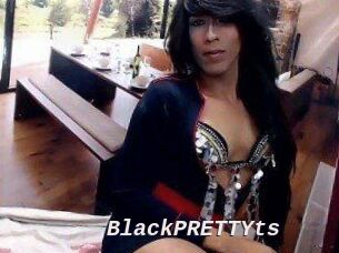 BlackPRETTYts