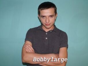 Bobbylarge