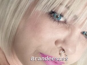 Brandeesass