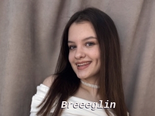 Breeeglin