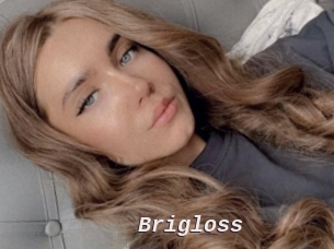 Brigloss