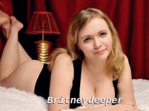 Britneydeeper