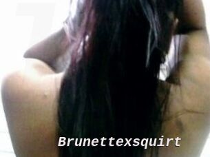 Brunettexsquirt