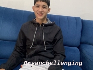 Bryanchallenging