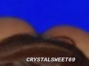 CRYSTALSWEET69