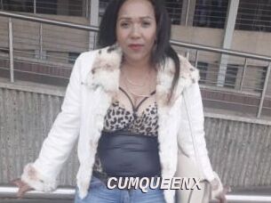 CUMQUEENX