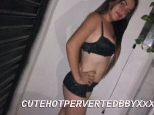 CUTEHOTPERVERTEDBBYXxX