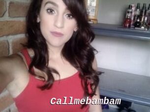 Callmebambam