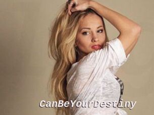CanBeYourDestiny