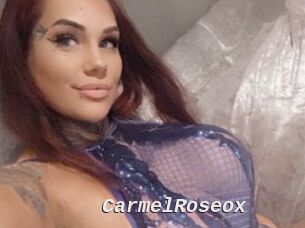 CarmelRoseox