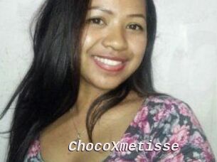 ChocoXmetisse