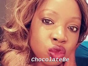 ChocolateBe