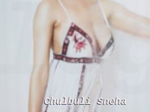 Chulbuli_Sneha