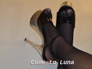Come_to_Luna