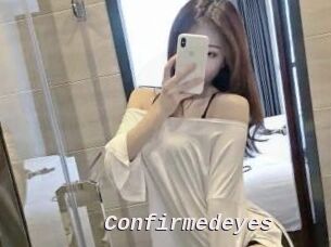 Confirmedeyes