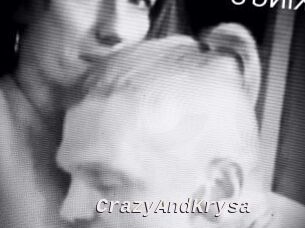CrazyAndKrysa
