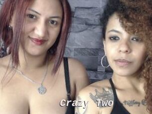 Crazy_Two