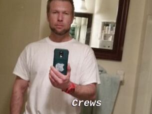 Crews