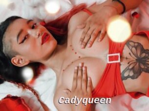 Cadyqueen