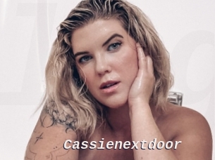 Cassienextdoor