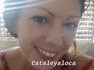 Cataleyaloca