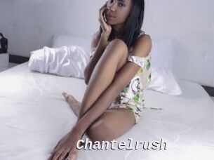 Chantelrush