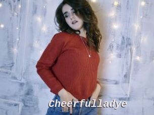 Cheerfulladye
