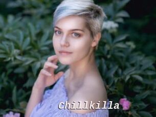 Chillkilla