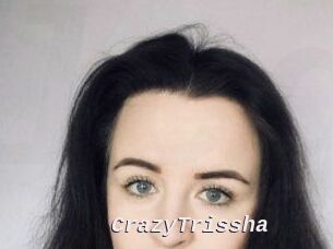 CrazyTrissha