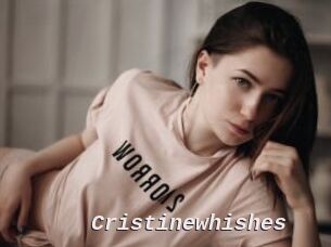 Cristinewhishes
