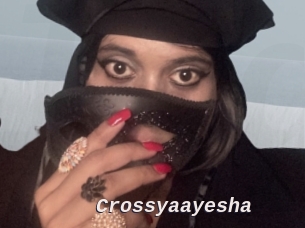 Crossyaayesha