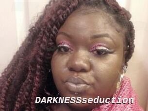 DARKNESSseduction
