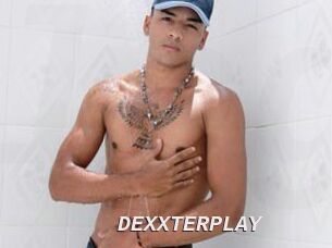 DEXXTERPLAY