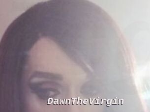 DawnTheVirgin