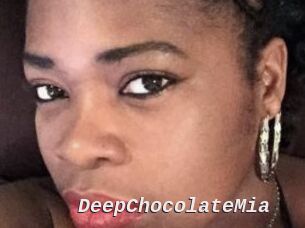 DeepChocolateMia