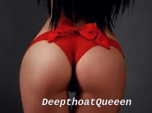 DeepthoatQueeen