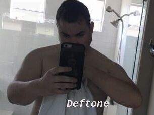 Deftone
