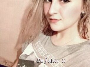Dejawu_u