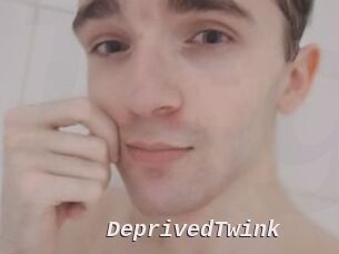 DeprivedTwink