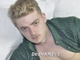 DerekMist