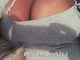 DesireeDoubleJ