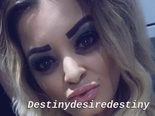Destinydesiredestiny