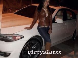 DirtySlutxx