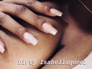 Dirty_Isabellagomez