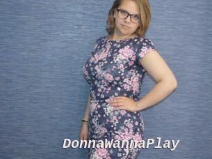 DonnaWannaPlay