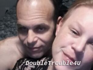 DoubleTrouble4U