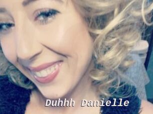 Duhhh_Danielle