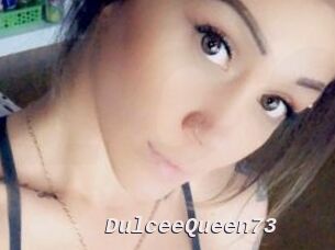 DulceeQueen73